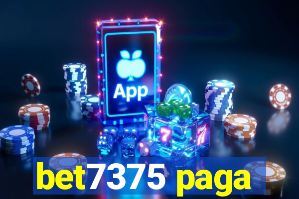 bet7375 paga